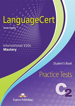 LanguageCert C2 - Mastery Practice Tests Student's Book with DigiBooks App -  - 9781471579769