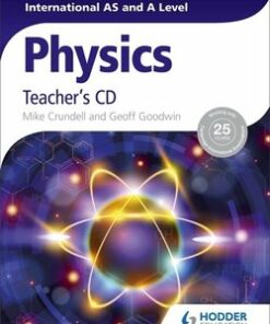 Cambridge International AS & A Level Physics Teacher's CD-ROM - Mike Crundell - 9781471809255