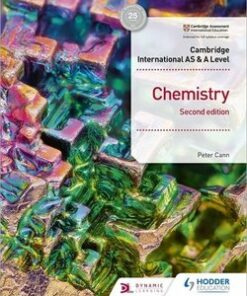 Cambridge International AS & A Level Chemistry (2nd Edition) Student's Book - Peter Cann - 9781510480230