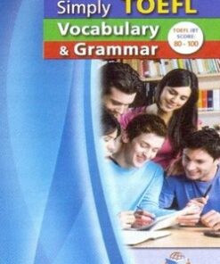 Simply TOEFL Grammar & Vocabulary Student's Book -  - 9781781640524