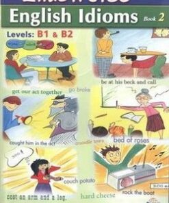 Illustrated Idioms B1 & B2 Book 2 Self-Study Edition (with Answer Key) - Andrew Betsis - 9781781641002