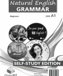 Natural English Grammar Beginners A1 Self-Study Edition (with Answer Key) -  - 9781781641064