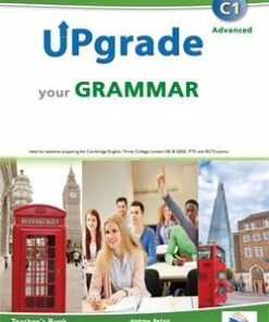 Upgrade your Grammar C1 Teacher's Book (Student's Book with Overprinted Answers) -  - 9781781642818