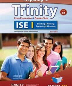 Preparing for Trinity ISE I (B1) Exam Preparation & Practice Tests Teacher's Book (Student's Book with Overprinted Answers) -  - 9781781643181