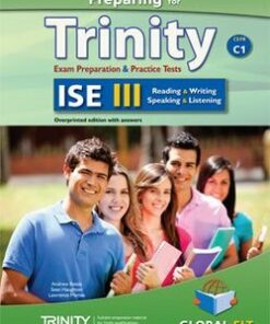 Preparing for Trinity ISE III (C1) Exam Preparation & Practice Tests Teacher's Book (Student's Book with Overprinted Answers) -  - 9781781643556