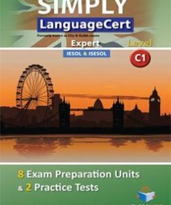 Simply LanguageCert C1 - Expert Preparation & Practice Tests Student's Book -  - 9781781644669