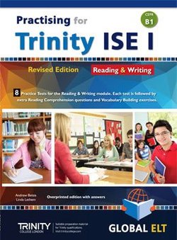 Practising for Trinity ISE I (CEFR B1) Reading & Writing (Revised Edition) Teacher's Book (Student's Book with Overprinted Answers) -  - 9781781645017