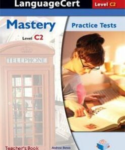 Succeed in LanguageCert C2 - Mastery Practice Tests Teacher's book -  - 9781781645468