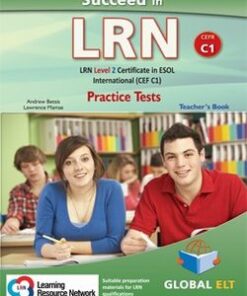 Succeed in LRN - ESOL International Level 2 (C1) Practice Tests Teacher's Book (Student's Book with Overprinted Answers) - Betsis