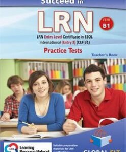 Succeed in LRN - ESOL International Entry Level 3 (B1) Practice Tests Teacher's Book (Student's Book with Overprinted Answers) - Betsis