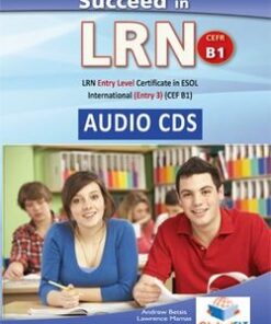 Succeed in LRN - ESOL International Entry Level 3 (B1) Practice Tests Audio CDs - Betsis