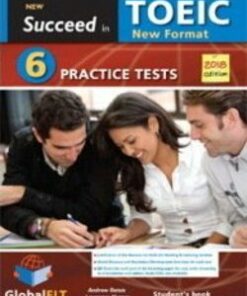 Succeed in TOEIC (New 2018 Exam Format) 6 Practice Tests Student's book -  - 9781781646113