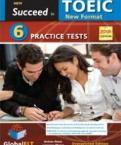 Succeed in TOEIC (New 2018 Exam Format) 6 Practice Tests Teacher's Book (Student's Book with Overprinted answers) -  - 9781781646120