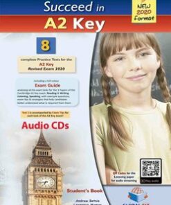 Succeed in Cambridge English A2 Key (KET) 8 Practice Tests (2020 Exam) Audio CDs -  - 9781781646526