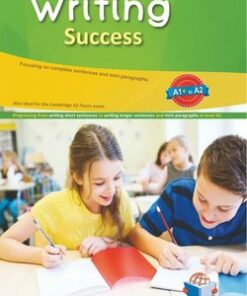 Writing Success A1+ to A2 Student's Book -  - 9781781646656