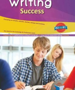 Writing Success A2+ to B1 Student's Book -  - 9781781646694