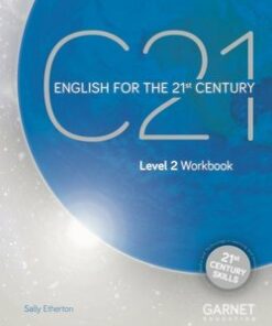 C21 - English for the 21st Century (New Edition) Level 2 Workbook -  - 9781782603733