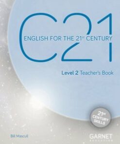 C21 - English for the 21st Century (New Edition) Level 2 Teacher's Book -  - 9781782603740