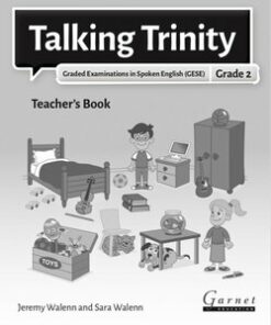 Talking Trinity (2018 Edition) GESE Grade 2 Teacher's Book -  - 9781782605713
