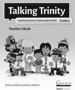 Talking Trinity (2018 Edition) GESE Grade 3 Teacher's Book -  - 9781782605737