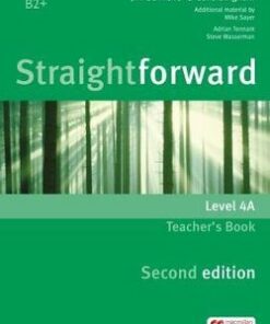 Straightforward (2nd Edition - Combo Split Edition) 4 (B2+ / Upper Intermediate) 4A Teacher's Book with Class Audio CD - Jim Scrivener - 9781786320650