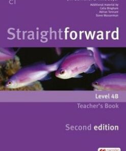 Straightforward (2nd Edition - Combo Split Edition) 4 (C1 / Advanced) 4B Teacher's Book with Class Audio CD - Jim Scrivener - 9781786320667