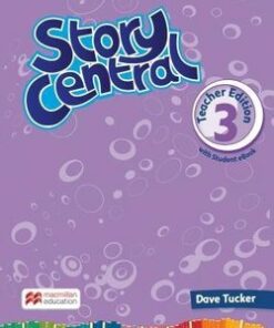Story Central 3 Teacher Edition Pack with eBook - Mo Choy - 9781786329592