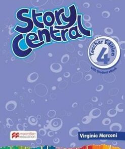 Story Central 4 Teacher Edition Pack with eBook - Mo Choy - 9781786329608