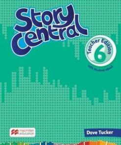 Story Central 6 Teacher Edition Pack with eBook - Mo Choy - 9781786329622