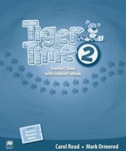 Tiger Time 2 Teacher's Book with Webcode for Teacher's Resource Centre
