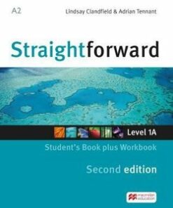 Straightforward (2nd Edition - Combo Split Edition) 1 (A2 / Elementary) 1A Student's Book & Workbook with Workbook Audio CD - Lindsay Clandfield - 9781786329929