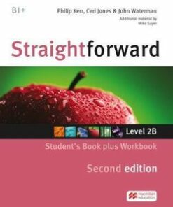 Straightforward (2nd Edition - Combo Split Edition) 2 (B1+ / Intermediate) 2B Student's Book & Workbook with Workbook Audio CD - Philip Kerr - 9781786329950