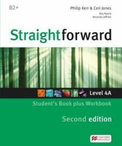 Straightforward (2nd Edition - Combo Split Edition) 4 (B2+ / Upper Intermediate) 4A Student's Book & Workbook with Workbook Audio CD - Philip Kerr - 9781786329981