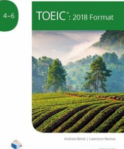 TOEIC Practice Tests 4 - 6 with Online Audio - Andrew Betsis - 9781787680487