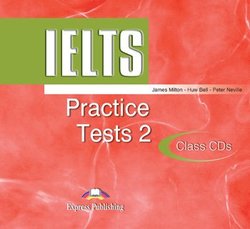 IELTS Practice Tests 2 Class CD (2) - James Milton - 9781842167632