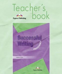 Successful Writing Proficiency Teacher's Book - Virginia Evans - 9781842168813