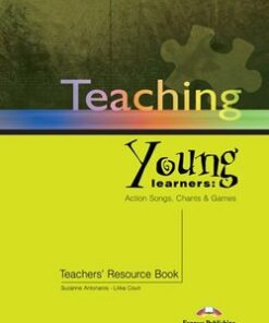 Teaching Young Learners Teacher's Resource Book - Suzanne Antonaros - 9781844663453