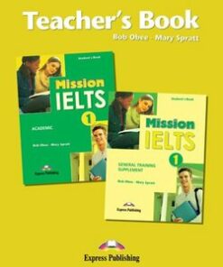 Mission IELTS 1 Academic Teacher's Book - Robert Obee - 9781849746656