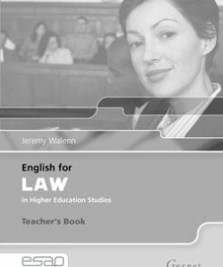 English for Law in Higher Education Studies Teacher's Book - Jeremy Walenn - 9781859644188