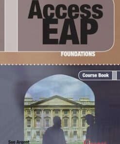 Access EAP: Foundations Course Book - Sue Argent - 9781859645246