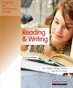 English for Academic Study (American Edition) Reading & Writing Course Book - John Slaght - 9781859645550