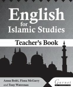 English for Islamic Studies Teacher's Book - Amna Bedri - 9781859645642