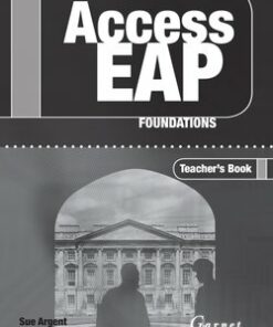 Access EAP: Foundations Teacher's Book - Sue Argent - 9781859645710