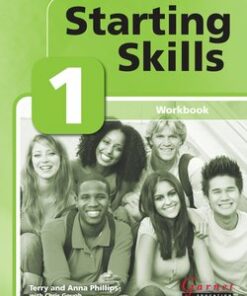 Starting Skills 1 (A1 / Beginner) Workbook - Terry Phillips - 9781859646038