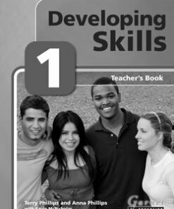 Developing Skills 1 (B1+ / Intermediate) Teacher's Book - Terry Phillips - 9781859646403
