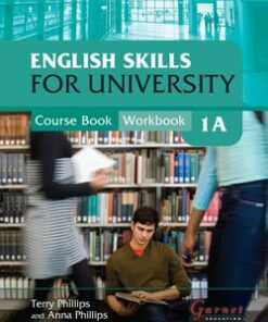 English Skills for University 1A Combined Course Book and Workbook with Audio CDs - Anna Phillips - 9781859646441
