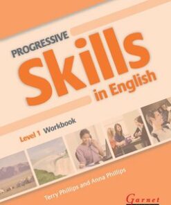 Progressive Skills in English (Combined Skills) 1 (B1 / Pre-Intermediate) Workbook - Terry Phillips - 9781859646779