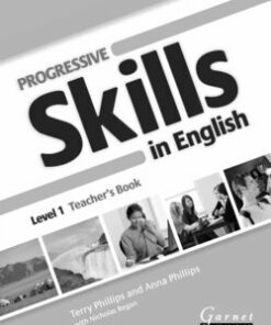 Progressive Skills in English (Combined Skills) 1 (B1 / Pre-Intermediate) Teacher's Book - Terry Phillips - 9781859646809
