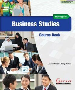 Moving into Business Studies Course Book with Audio CDs - Anna Phillips - 9781859646908