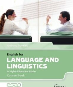 English for Language and Linguistics in Higher Education Studies Course Book with Audio CDs - Anthony Manning - 9781859649381
